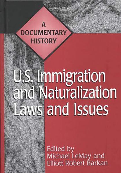 Produktbild: U.S. Immigration and Naturalization Laws and Issues