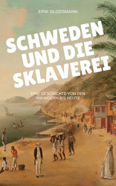 Produktbild: Schweden und die Sklaverei