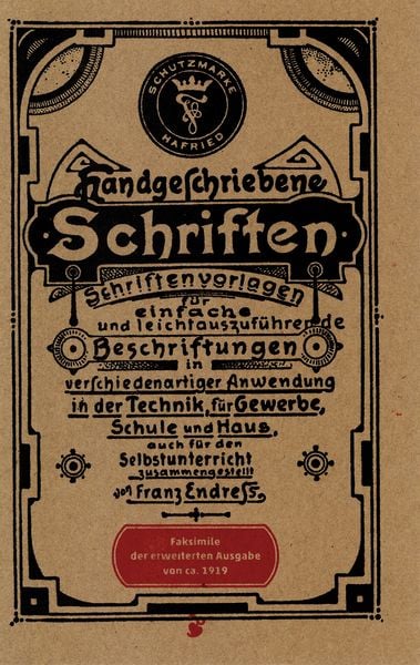 Handgeschriebene Schriften, Paperback von Franz Endress, Verlag Hermann Schmidt, 978-3-87439-691-2