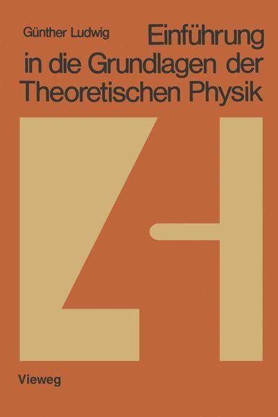Produktbild: Einf&uuml;hrung in die Grundlagen der Theoretischen Physik