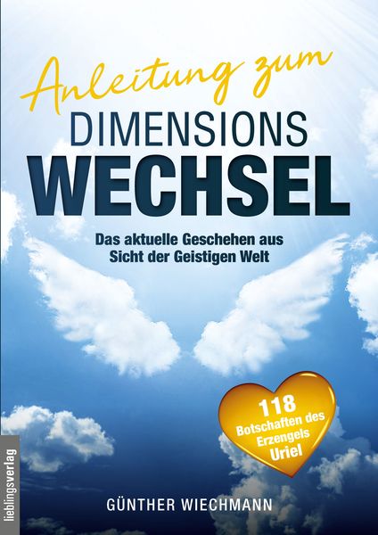 Anleitung zum Dimensionswechsel, Taschenbuch von Günther Wiechmann, Lieblings-Verlag