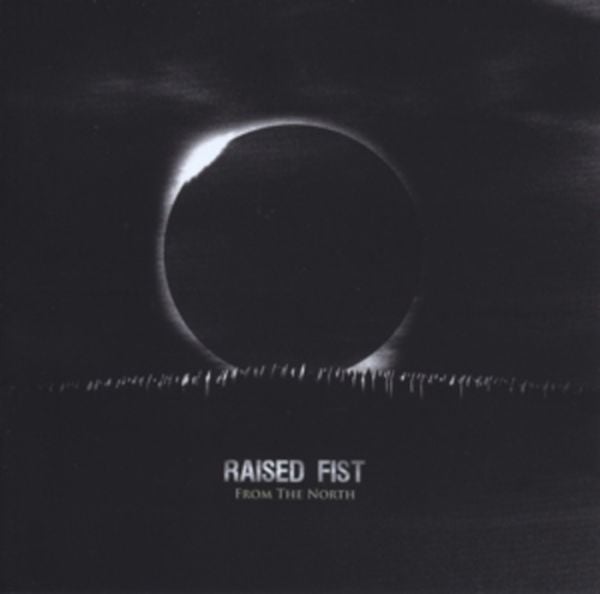 From The North - Raised Fist, CD