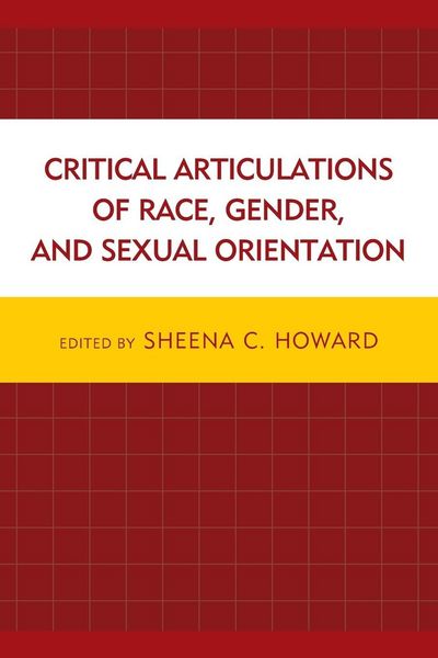 Produktbild: Critical Articulations of Race, Gender, and Sexual Orientation