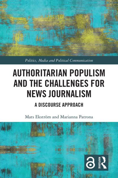 Produktbild: Authoritarian Populism and the Challenges for News Journalism