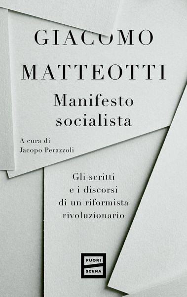 Produktbild: Manifesto socialista. Gli scritti e i discorsi di un socialista rivoluzionario