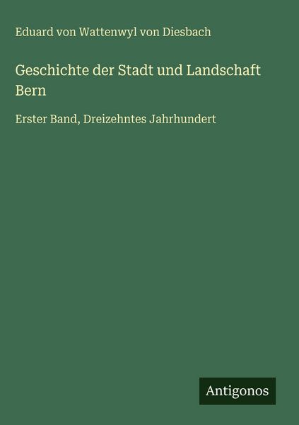 Produktbild: Geschichte der Stadt und Landschaft Bern