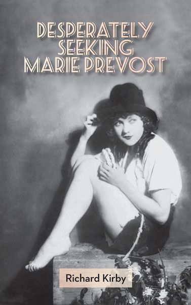 Produktbild: Desperately Seeking Marie Prevost (Hardback)