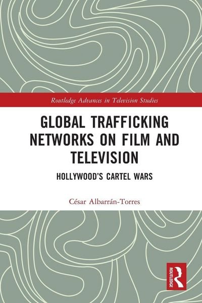 Produktbild: Global Trafficking Networks on Film and Television