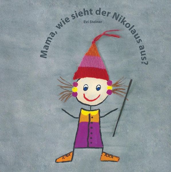 Produktbild: Mama, wie sieht der Nikolaus aus?