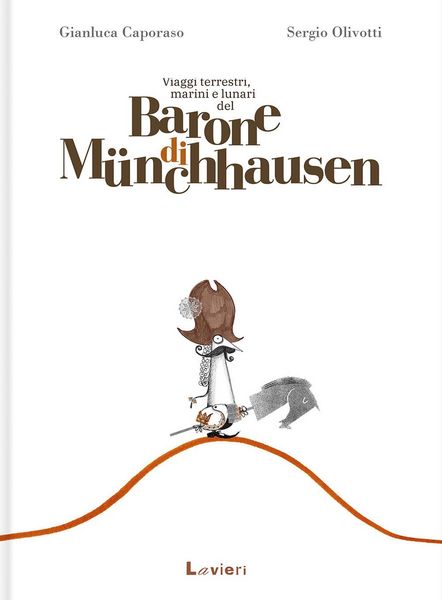 Produktbild: Viaggi terrestri, marini e lunari del barone di M&uuml;nchhausen