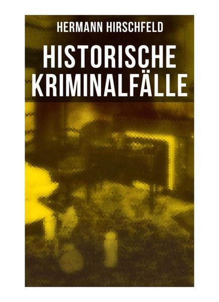 Produktbild: Historische Kriminalf&auml;lle