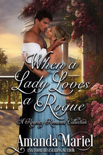 Produktbild: When a Lady Loves a Rogue: A Regency Romance Collection