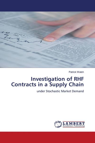 Produktbild: Investigation of RHF Contracts in a Supply Chain
