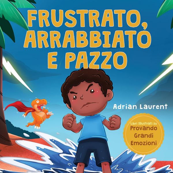 Produktbild: Frustrato, arrabbiato e pazzo