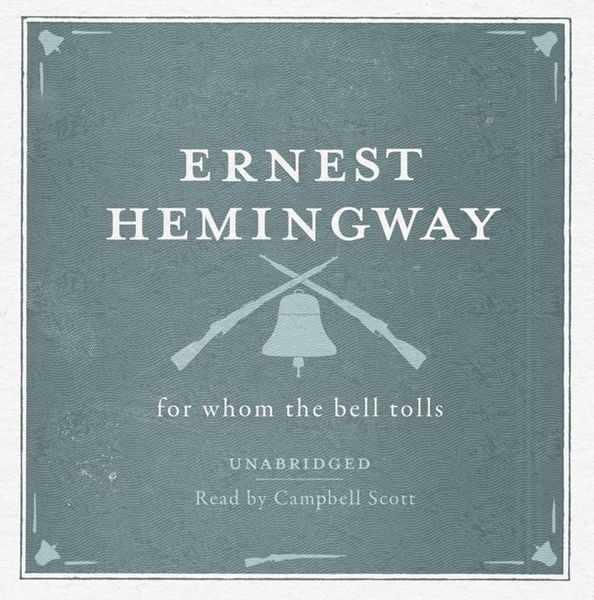 Produktbild: For Whom the Bell Tolls Unabridged Audio CD