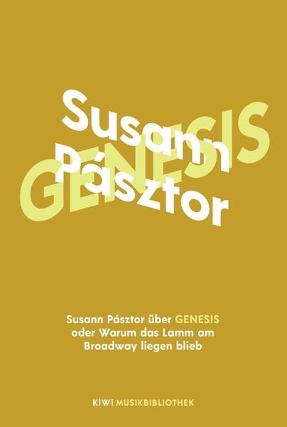 Produktbild: Susann P&aacute;sztor &uuml;ber Genesis oder Warum das Lamm am Broadway liegen blieb