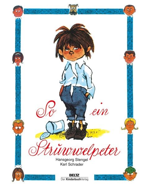 So ein Struwwelpeter, Gebundene Ausgabe von Hansgeorg Stengel,Karl Schrader, Julius Beltz GmbH & Co. KG