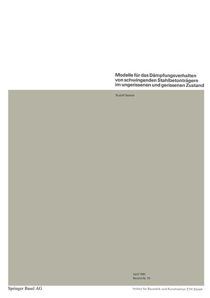 Produktbild: Modelle f&uuml;r das D&auml;mpfungsverhalten von schwingenden Stahlbetontr&auml;gern im ungerissenen und gerissenen Zustand