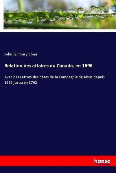 Produktbild: Relation des affaires du Canada, en 1696