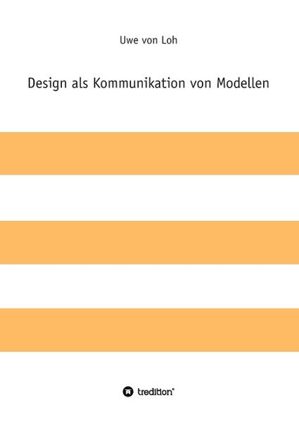 Produktbild: Design als Kommunikation von Modellen