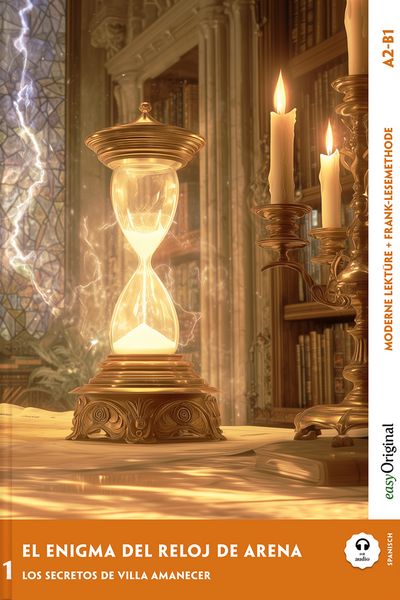 Enigma del Reloj de Arena-Spa. Krimi-Lekt. A2-B1+Audio-onl.