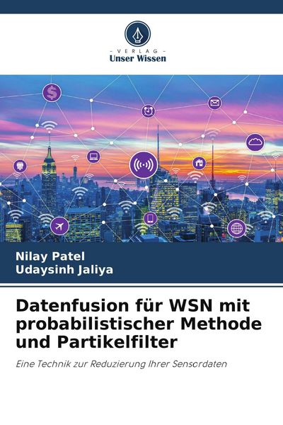 Produktbild: Datenfusion f&uuml;r WSN mit probabilistischer Methode und Partikelfilter