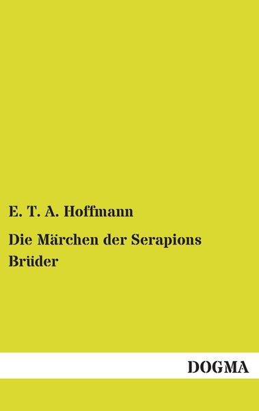 Produktbild: Die M&auml;rchen der Serapions Br&uuml;der