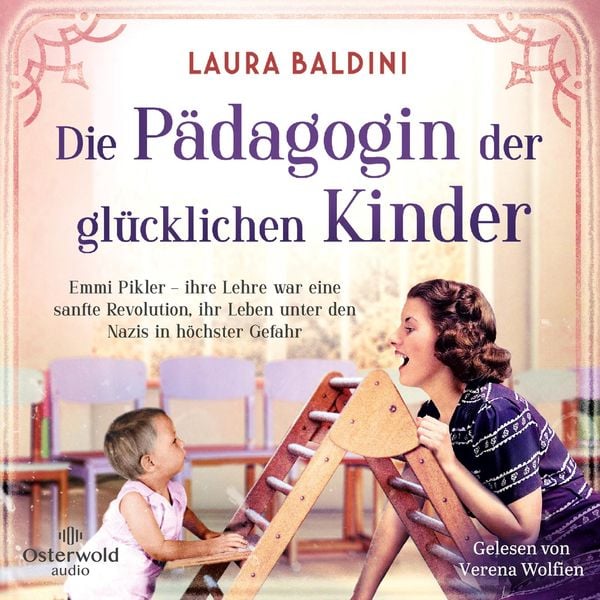 Produktbild: Die Pädagogin der glücklichen Kinder