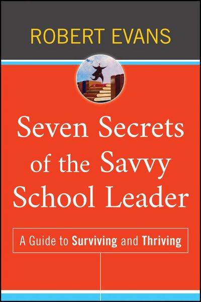 Produktbild: Seven Secrets of the Savvy School Leader