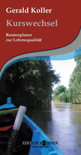 Produktbild: Kurswechsel: Routenplaner zur Lebensqualit&auml;t