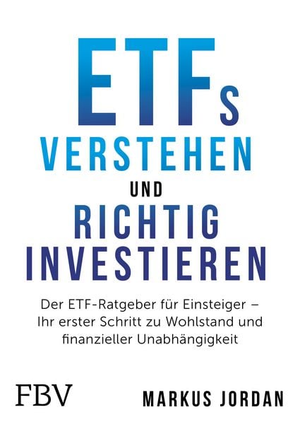 Produktbild: ETFs verstehen und richtig investieren