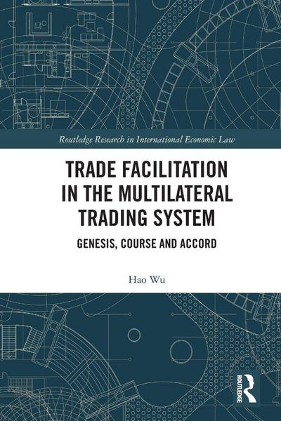 Produktbild: Trade Facilitation in the Multilateral Trading System