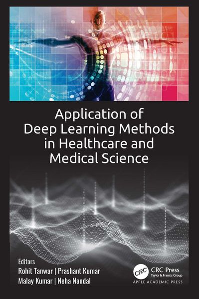 Produktbild: Application of Deep Learning Methods in Healthcare and Medical Science