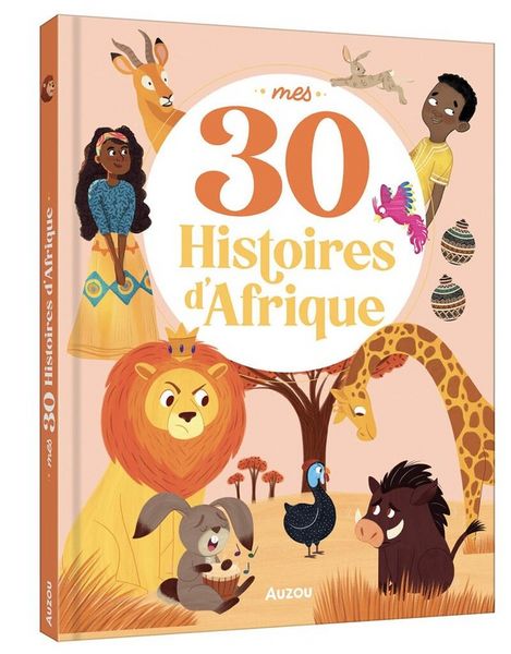 Produktbild: Mes 30 Histoires D'Afrique