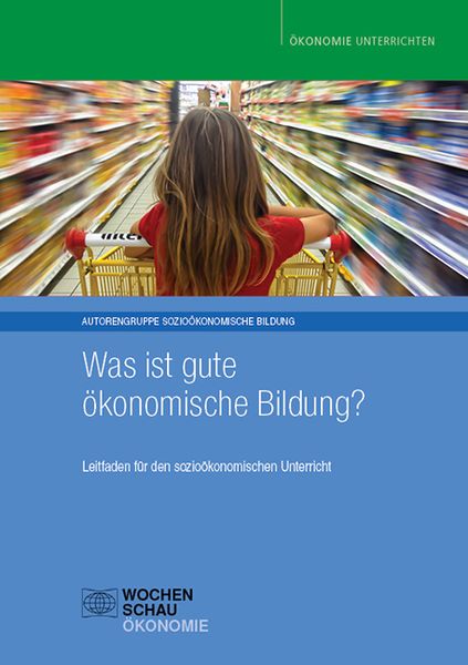 Produktbild: Was ist gute &ouml;konomische Bildung?