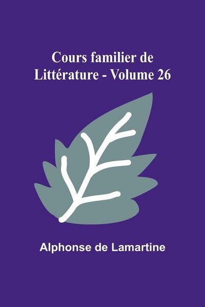 Produktbild: Cours familier de Litt&eacute;rature - Volume 26