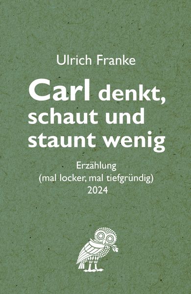 Produktbild: Carl denkt, schaut und staunt wenig