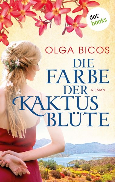 Produktbild: Die Farbe der Kaktusbl&uuml;te