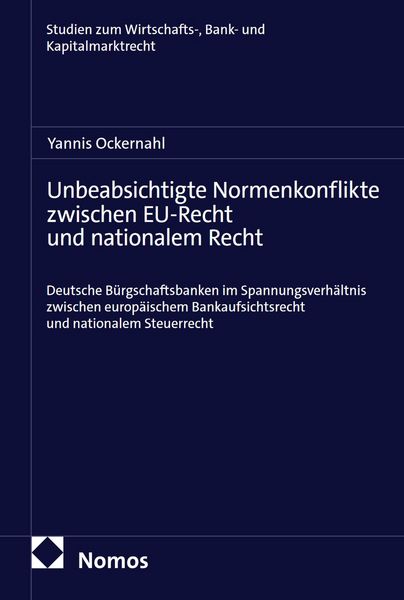 Produktbild: Unbeabsichtigte Normenkonflikte zwischen EU-Recht und nationalem Recht