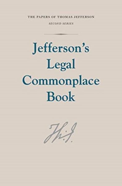 Produktbild: Jefferson, T: Jefferson`s Legal Commonplace Book