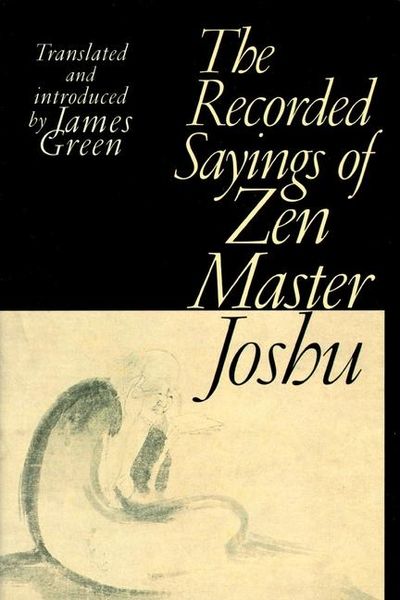 Produktbild: The Recorded Sayings of Zen Master Joshu