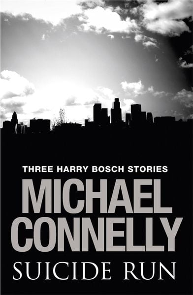 Produktbild: Suicide Run: Three Harry Bosch Stories
