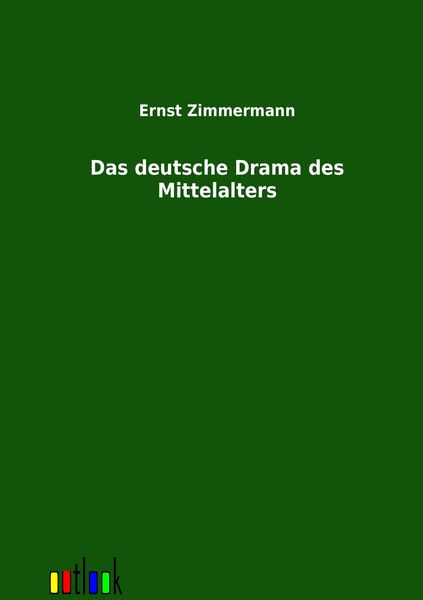 Produktbild: Das deutsche Drama des Mittelalters
