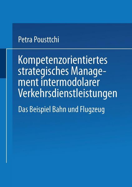 Produktbild: Kompetenzorientiertes strategisches Management intermodaler Verkehrsdienstleistungen