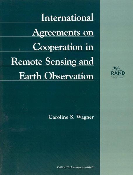 Produktbild: International Agreements on Cooperation in Remote Sensing and Earth Observation (1998)