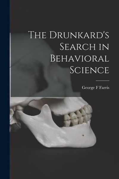 Produktbild: The Drunkard's Search in Behavioral Science
