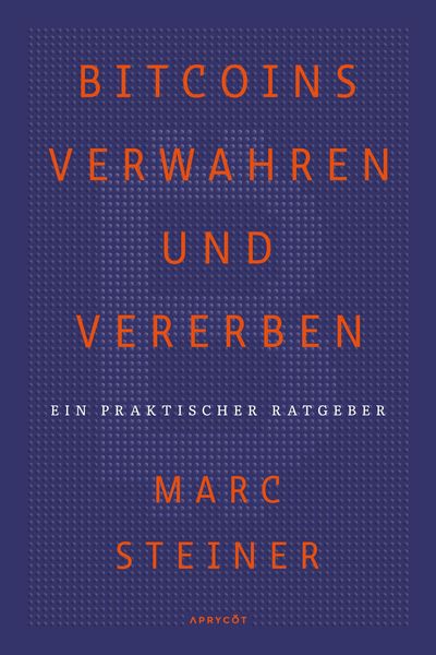 Produktbild: Bitcoins verwahren und vererben