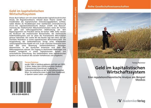 Geld im kapitalistischen Wirtschaftssystem, Taschenbuch von Teresa Pointner, AV Akademikerverlag, 9783639462692