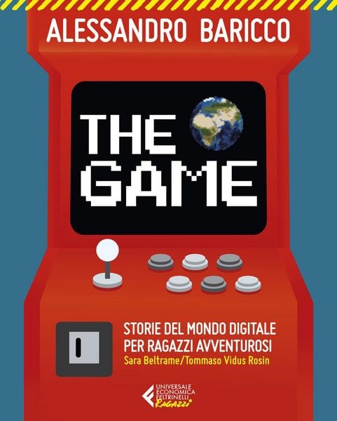 Produktbild: The game. Storie del mondo digitale per ragazzi avventurosi