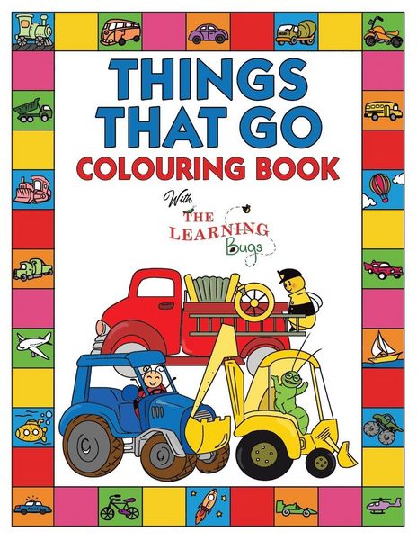 Produktbild: Things That Go Colouring Book with The Learning Bugs